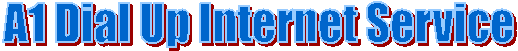 A1 Dial Up Internet Service
